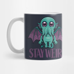 Stay Weird Cute Cthulhu Monster Mug